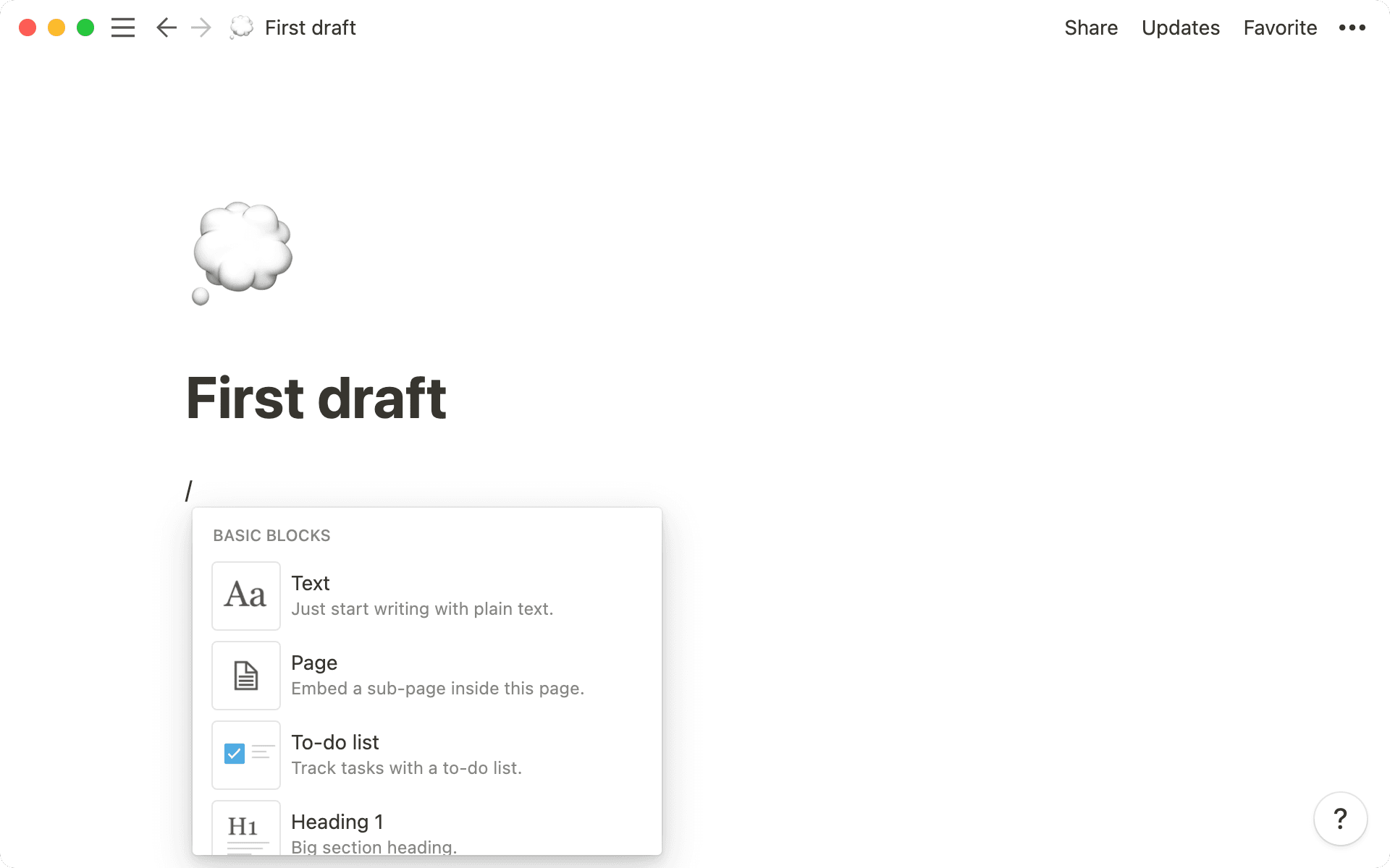 Using Notion’s slash menu, you can add different types of blocks to Notion pages.
