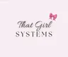 Profile picture of That Girl Systems